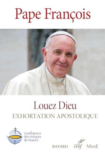 Louez Dieu : exhortation apostolique