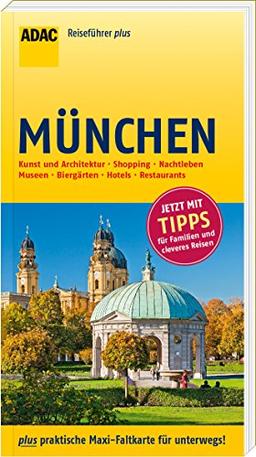 ADAC Reiseführer plus München: mit Maxi-Faltkarte zum Herausnehmen