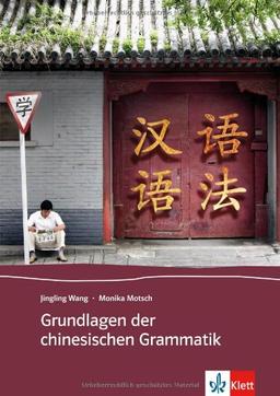 Grundlagen der chinesischen Grammatik