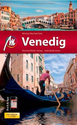 Venedig MM-City: Reiseführer mit vielen praktischen Tipps und kostenloser App