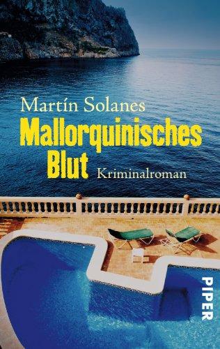 Mallorquinisches Blut: Kriminalroman