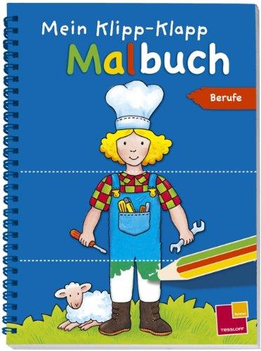 Mein Klipp-Klapp Malbuch Berufe