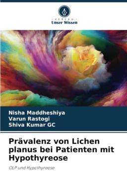 Prävalenz von Lichen planus bei Patienten mit Hypothyreose: OLP und Hypothyreose