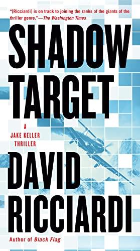 Shadow Target (A Jake Keller Thriller, Band 4)