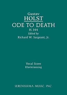 Ode to Death, H.144: Vocal score