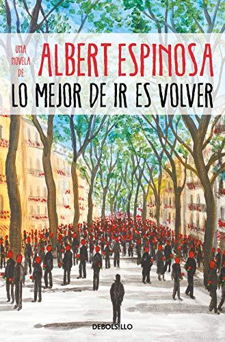 Lo mejor de ir es volver (Best Seller)