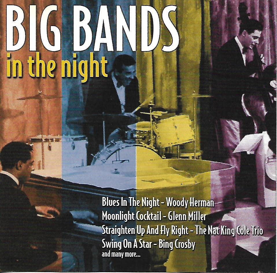 Big Bands in the Night