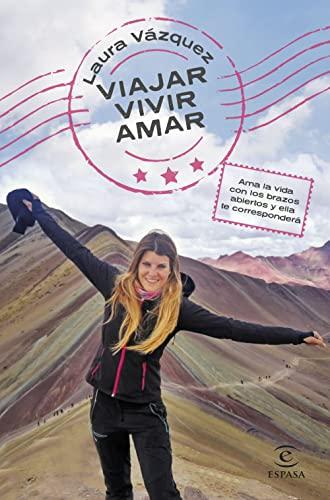 Viajar, vivir, amar (NO FICCIÓN)