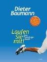 Laufen Sie mit!: Das Trainingsbuch