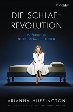 Die Schlaf-Revolution: So ändern Sie Nacht für Nacht Ihr Leben