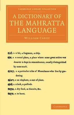 A Dictionary of the Mahratta Language (Cambridge Library Collection - Perspectives from the Royal Asiatic Society)