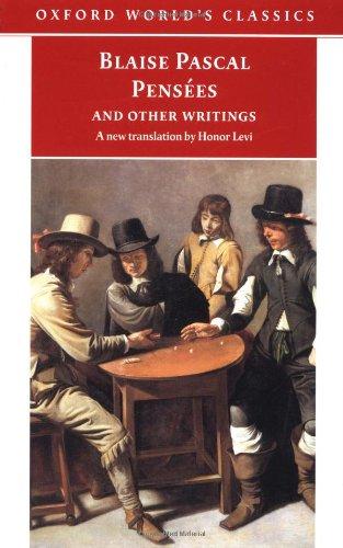 Pensees and Other Writings (Oxford World's Classics)