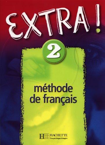 Extra, niveau 2 : méthode de français