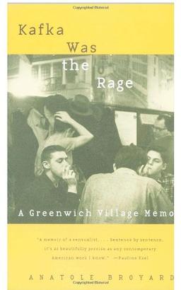 Kafka Was the Rage: A Greenwich Village Memoir (Vintage)