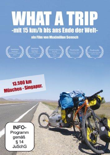 What a Trip - mit 15 km/h bis ans Ende der Welt