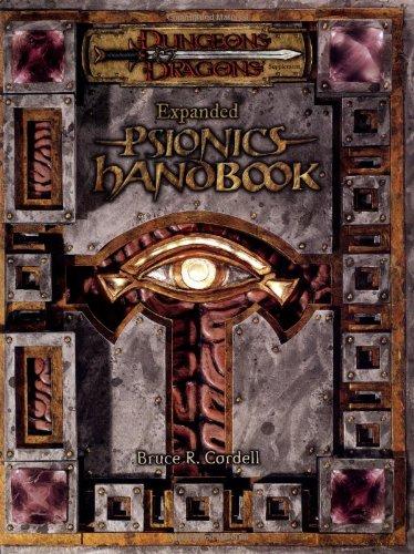 Expanded Psionics Handbook: Dungeons & Dragons Rulebook (D&D Rules Expansion)