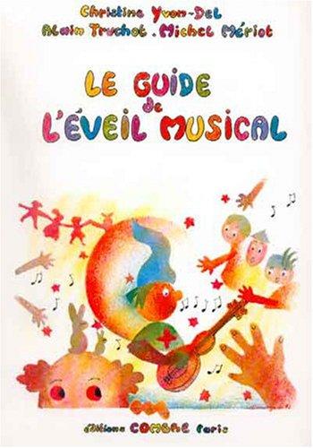 Le guide de l'éveil musical