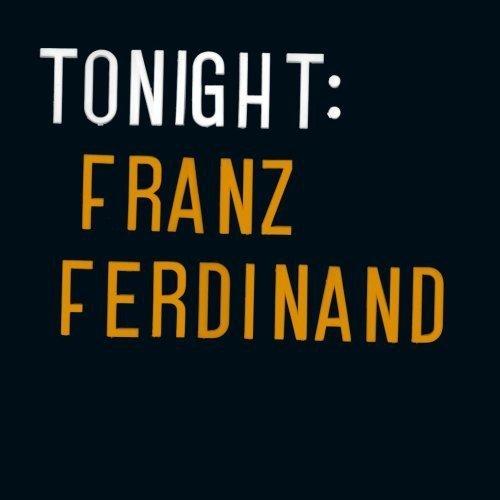 Tonight: Franz Ferdinand [Vinyl LP]