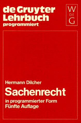 Sachenrecht in programmierter Form