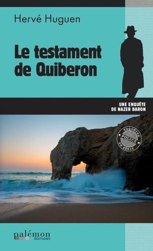 Une enquête de Nazer Baron. Vol. 24. Le testament de Quiberon