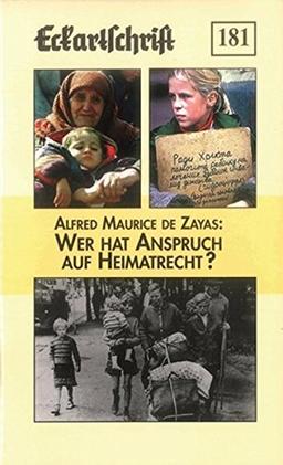 Wer hat Anspruch auf Heimatrecht?: Rede zum "Tag der Heimat" 2005 (Eckartschriften)