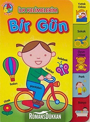 Bir Gün - Ilk Kelimelerim