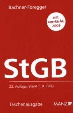 Strafgesetzbuch StGB: Stand: 1. 9. 2009