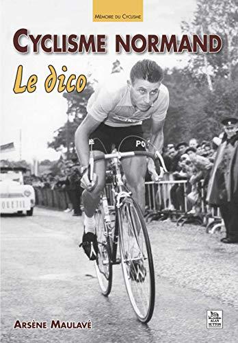 Le cyclisme normand : le dico