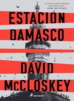 Estación Damasco (Novela (Best Seller))