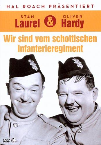 Laurel & Hardy - Wir sind vom schottischen Infanterieregiment