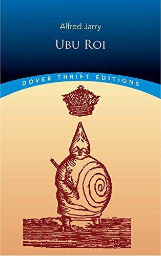 Ubu Roi (Dover Thrift Editions)