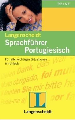 Langenscheidts Sprachführer Portugiesisch. Mit Reisewörterbuch