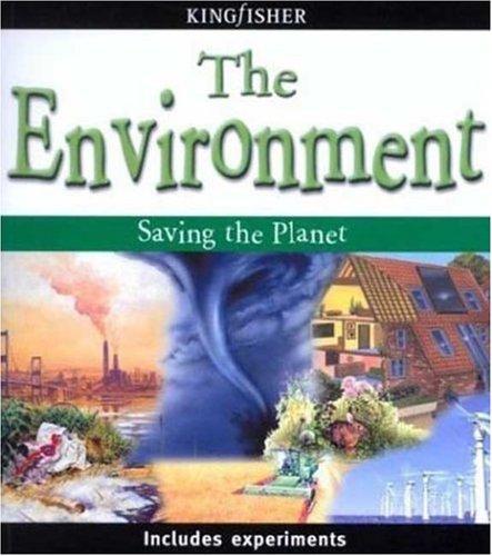 The Environment: Saving the Planet