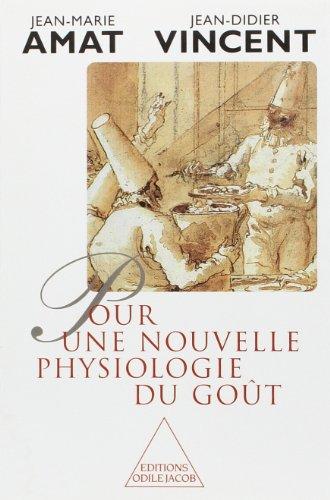 Pour une nouvelle physiologie du goût