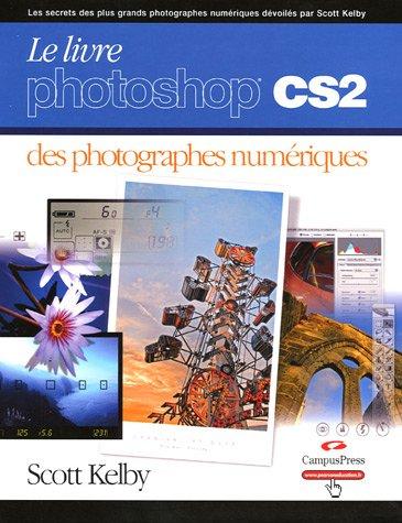 Le livre Photoshop CS2 des photographes numériques