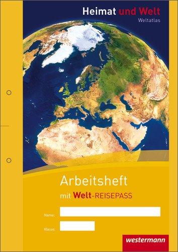 Heimat und Welt Weltatlas: Arbeitsheft Kartenarbeit