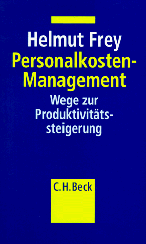 Personalkosten-Management: Wege zur Produktivitätssteigerung