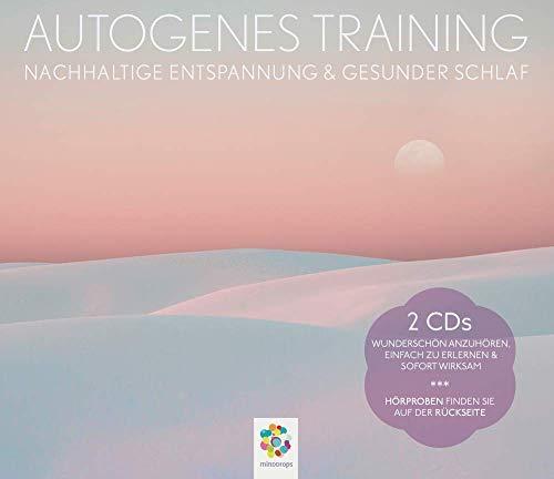 AUTOGENES TRAINING * Nachhaltige Entspannung und gesunder Schlaf * Doppel CD