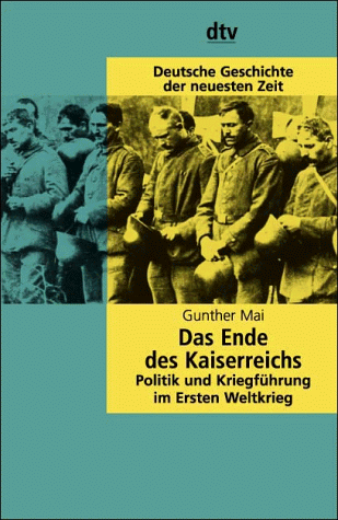 Das Ende des Kaiserreichs