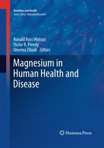 Magnesium in Human Health and Disease (Nutrition and Health)