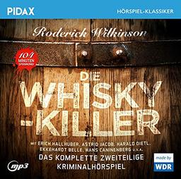 Die Whisky-Killer / Das komplette 2-teilige Kriminalhörspiel (Pidax Hörspiel-Klassiker)