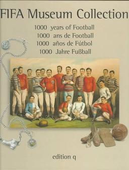 FIFA Museum Collection, 1000 Jahre Fußball