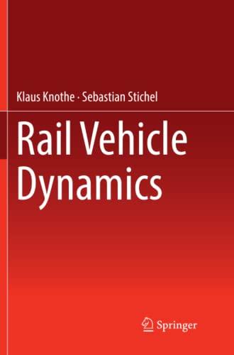 Rail Vehicle Dynamics