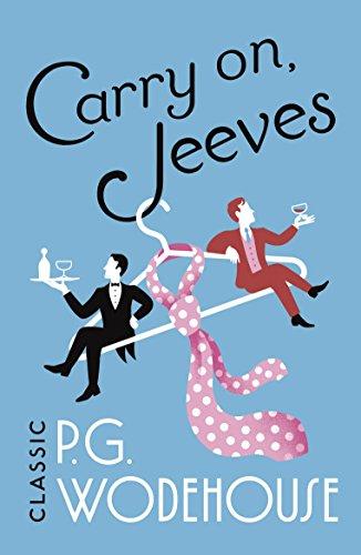 Carry On, Jeeves: (Jeeves & Wooster)