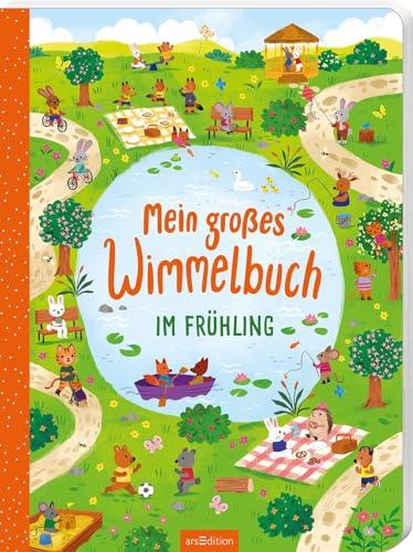 Mein großes Wimmelbuch – Im Frühling: Der große bunte Entdeckerspaß mit detailreichen Wimmelbildern für Kinder ab 18 Monaten