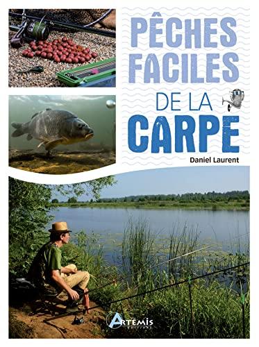 Pêches faciles de la carpe