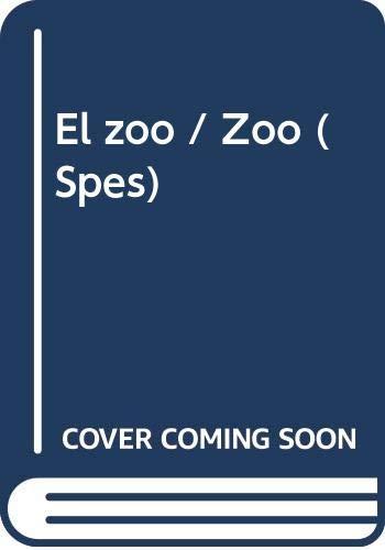 El zoo / Zoo (Spes)