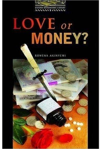 The Oxford Bookworms Library Stage 1 Best-Seller Pack: Stage 1: 400 Headwords Love or Money?