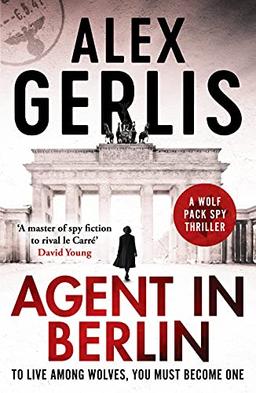 Agent in Berlin (The Wolf Pack Spies, Band 1)