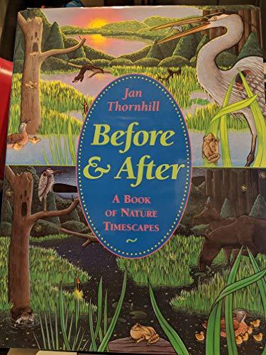 Before And After: A Book of Nature Timescapes